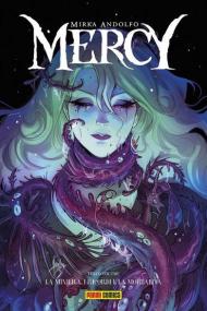 Mercy. Vol. 3: miniera, i ricordi e la mortalità, La.