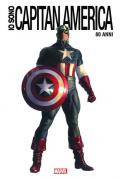 Io sono Capitan America. Anniversary edition. Ediz. speciale