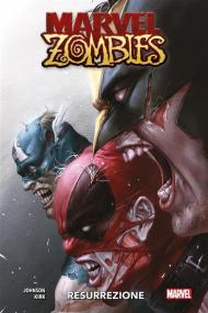 Resurrezione. Marvel Zombies