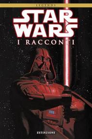 Star Wars. I racconti. Vol. 1: Estinzione.