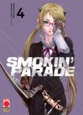 Smokin' parade. Vol. 4