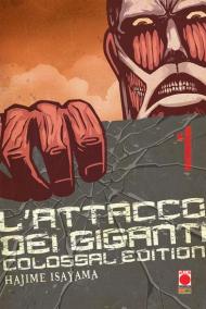 L' attacco dei giganti. Colossal edition. Vol. 1