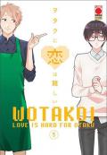 Wotakoi. Love is hard for otaku. Vol. 5