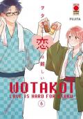 Wotakoi. Love is hard for otaku. Vol. 6