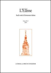 L'Ellisse. Studi storici di letteratura italiana (2014). 9.001