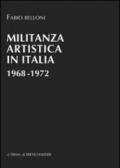 Militanza artistica in Italia 1968-1972