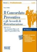 Il concordato preventivo e gli accordi di ristrutturazione. Con software