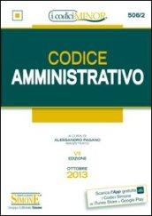 Codice amministrativo. Ediz. minore