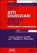 Atti giudiziari. Diritto civile. Formulario commentato