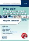 Prova orale per commercialista ed esperto contabile (discipline giuridiche)