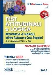 Test attitudinali e logica. Provincia di Napoli istituto autonomo case popolari