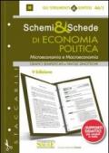 Schemi & schede di economia politica. Microeconomia e macroeconomia