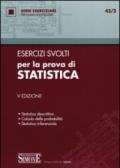 Esercizi svolti per la prova di statistica