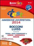 Test ammissione Bocconi-Luiss. Teoria e quiz commentati di logica, matematica, inglese online. Con software