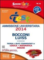 Test ammissione Bocconi-Luiss. Teoria e quiz commentati di logica, matematica, inglese online. Con software