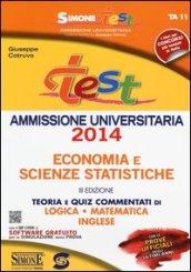 Test ammissione economia e scienze statistiche. Teoria e quiz commentati di logica, matematica, inglese. Con software di simulazione