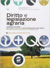 Diritto e legislazione agraria. Con e-book. Con espansione online. Per gli Ist. professionali