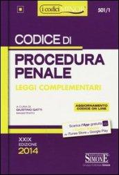 Codice di procedura penale. Leggi complementari. Ediz. minor