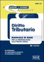Diritto tributario. Manuale di base per la preparazione alla prova orale