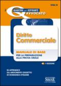 Diritto commerciale. Manuale di base per la preparazione alla prova orale