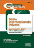 Diritto internazionale privato. Manuale di base per la preparazione alla prova orale