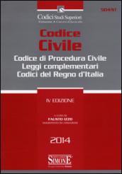 Codice civile. Codice di procedura civile. Leggi complementari. Codici del Regno d'Italia