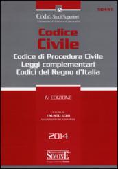 Codice civile. Codice di procedura civile. Leggi complementari. Codici del Regno d'Italia