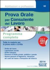 Prova orale per consulente del lavoro. Programma completo