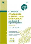 Compendio di contabilità di Stato e degli enti pubblici con elementi di ragioneria pubblica