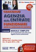 Concorso Agenzia delle entrate. Funzionari amministrativo-tributari. Manuale completo per la preparazione alla prima prova oggettiva tecnico-professionale