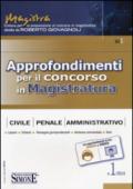 Approfondimenti per il concorso in Magistratura n. 1/2014: Civile - Penale - Amministrativo • Lezioni • Schemi • Rassegne giurisprudenziali • Sentenze ... - con approfondimenti on line AUDIO e VIDEO