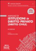 Manuale di istituzioni di diritto privato (diritto civile)