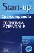 Ipercompendio Economia aziendale: • I fondamenti della disciplina • Glossario dei principali argomenti d'esame