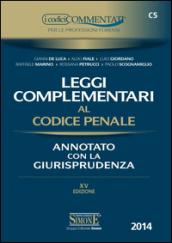 Leggi complementari al codice penale. Annotato con la giurisprudenza