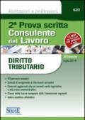 Consulente del lavoro. Seconda prova scritta. Diritto tributario