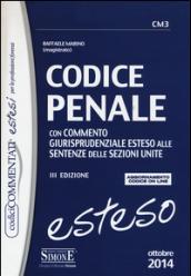 Codice penale. Con commento giurisprudenziale esteso alle sentenze delle sezioni unite. Con aggiornamento online