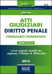 Atti giudiziari. Diritto penale. Formulario commentato