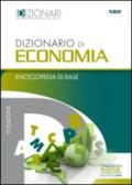 Dizionario di economia. Enciclopedia di base