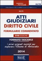 Atti giudiziari. Diritto civile. Formulario commentato. Ediz. minor