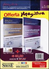 Approfondimenti per il concorso in magistratura civile, penale, amministrativa (2014) vol. 1-2 (2 vol.)