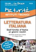 Maturità Istituti Tecnici. Letteratura italiana: Dall'Unità d'Italia ai giorni nostri