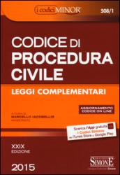 Codice di procedura civile. Leggi complementari. Ediz. minor. Con aggiornamento online