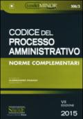 Codice del processo amministrativo. Ediz. minore