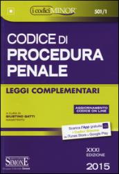 Codice di procedura penale. Leggi complementari. Ediz. minor. Con aggiornamento online