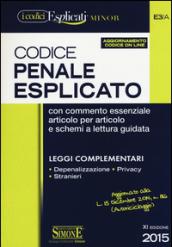 Codice penale esplicato. Leggi complementari. Ediz. minore. Con aggiornamento online