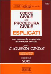 Codice civile e di procedura civile esplicati per l'udienza civile. Ediz. minor