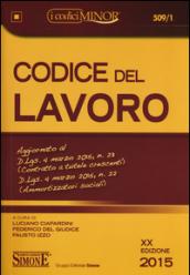 Codice del lavoro. Ediz. minore