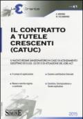 Il contratto a tutele crescenti (CATUC)