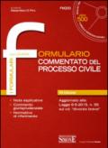 Formulario commentato del processo civile. Con CD-ROM