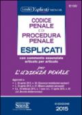 Codice penale e di procedura penale esplicati per l'udienza penale. Ediz. minore